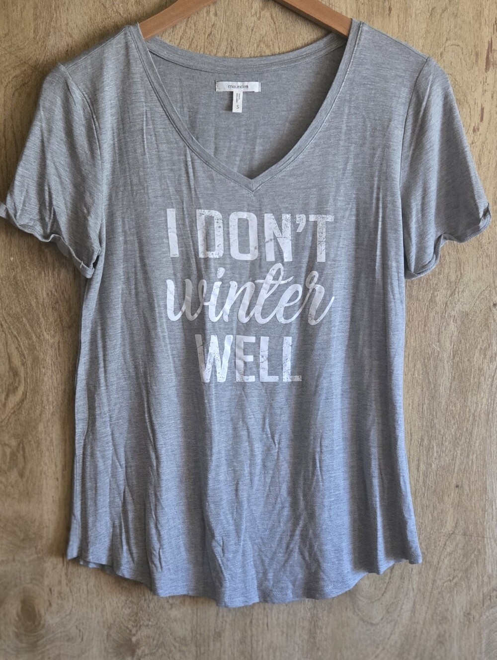 Maurices I Don't Winter Well Tee